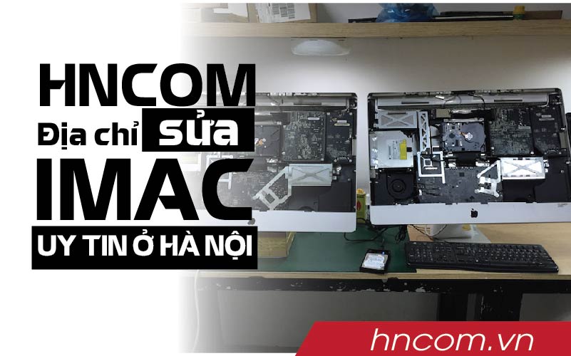 bang gia sua imac ha noi e38090ky thuat giau kinh nghieme38091 66165d4469df3