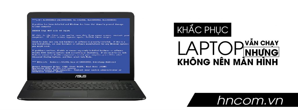 laptop không lên màn hình