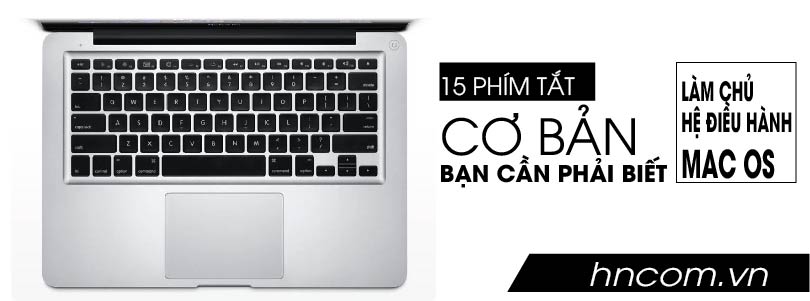 phim tat co ban ban can biet de lam chu he dieu hanh macos 6616640b5511f